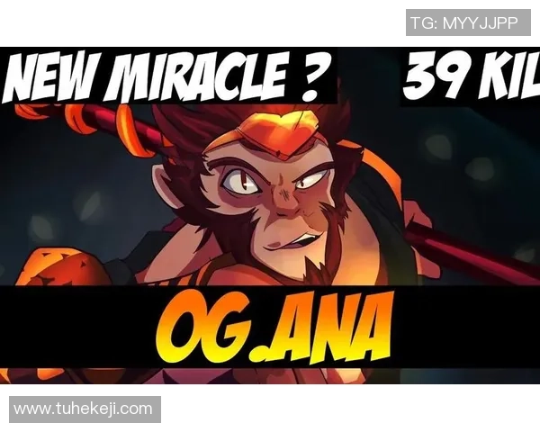 上帝归来奇迹再现Ana重返赛场能否续写Dota2传奇故事